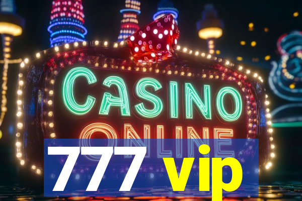777 vip